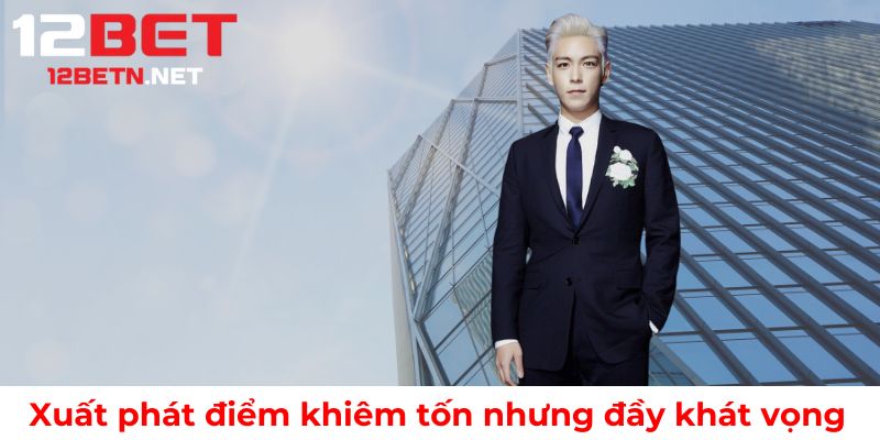 Khởi đầu nhỏ bé nhưng mang theo khát vọng lớn