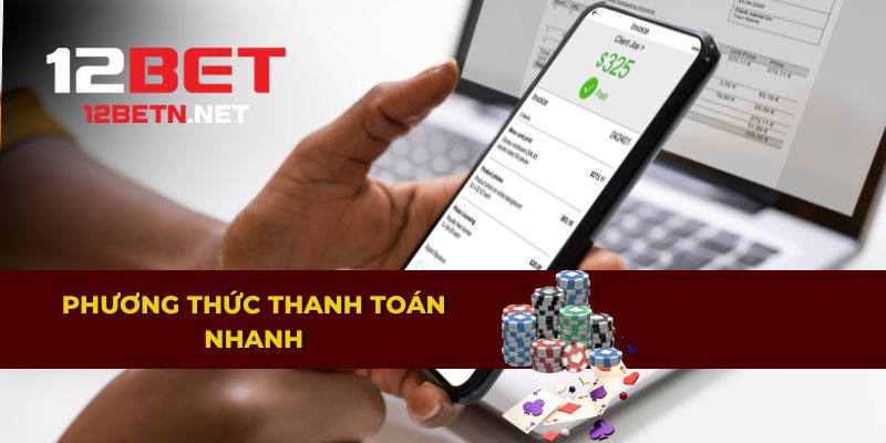 Thanh toán nhanh chóng