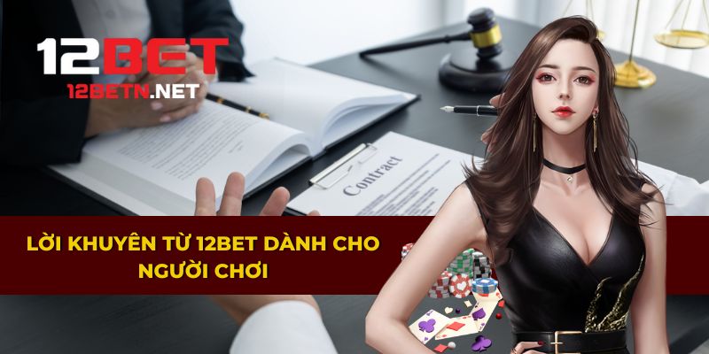 Lời khuyên hữu ích giúp người chơi cá cược có trách nhiệm
