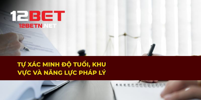 Người chơi cần tự xác minh độ tuổi và khu vực theo quy định pháp lý